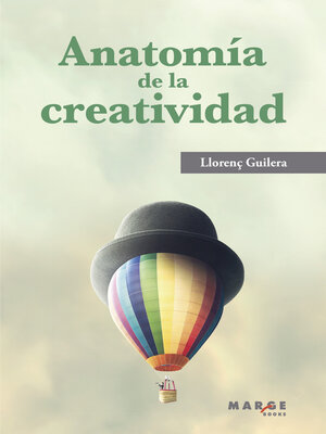cover image of Anatomía de la creatividad